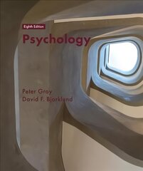 Psychology: 8th Edition 8th ed. 2018 kaina ir informacija | Socialinių mokslų knygos | pigu.lt