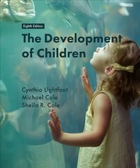 Development of Children 8th ed. 2018 kaina ir informacija | Socialinių mokslų knygos | pigu.lt