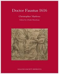 Dr Faustus 1616 kaina ir informacija | Istorinės knygos | pigu.lt