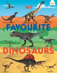 My Favourite Dinosaurs цена и информация | Книги для подростков и молодежи | pigu.lt