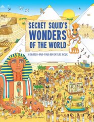 Secret Squid's Wonders of the World: A Search-And-Find Adventure Book kaina ir informacija | Knygos mažiesiems | pigu.lt