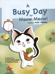 Busy Day for Meow Meow цена и информация | Книги для самых маленьких | pigu.lt