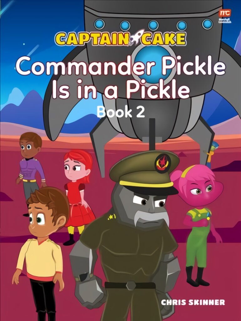 Captain Cake: Commander Pickle Is in a Pickle цена и информация | Knygos mažiesiems | pigu.lt
