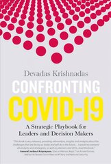 Confronting Covid-19: A Strategic Playbook for Leaders and Decision Makers kaina ir informacija | Socialinių mokslų knygos | pigu.lt