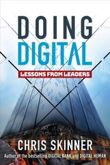 Doing Digital: Lessons from Leaders kaina ir informacija | Ekonomikos knygos | pigu.lt