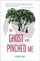 Ghost Who Pinched Me kaina ir informacija | Knygos paaugliams ir jaunimui | pigu.lt