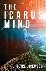 Icarus Mind kaina ir informacija | Fantastinės, mistinės knygos | pigu.lt