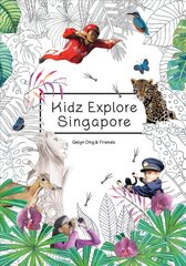Kidz Explore Singapore kaina ir informacija | Knygos paaugliams ir jaunimui | pigu.lt