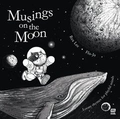 Musings on the Moon: Loony Rhymes for Playful Minds kaina ir informacija | Knygos paaugliams ir jaunimui | pigu.lt