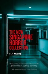 New Singapore Horror Collection kaina ir informacija | Fantastinės, mistinės knygos | pigu.lt