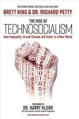Rise of Technosocialism: How Inequality, AI and Climate Will Usher in a New World цена и информация | Книги по экономике | pigu.lt