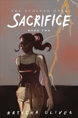 Evolved Ones: Sacrifice (Book Two) kaina ir informacija | Fantastinės, mistinės knygos | pigu.lt