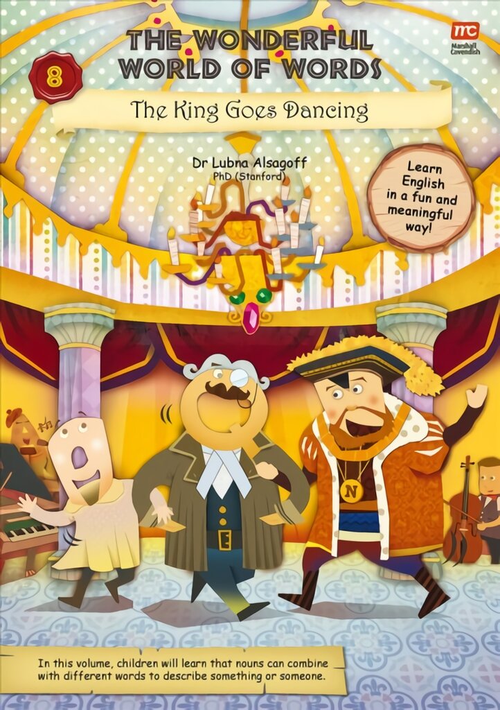 Wonderful World of Words Volume 8: The King Goes Dancing kaina ir informacija | Knygos mažiesiems | pigu.lt