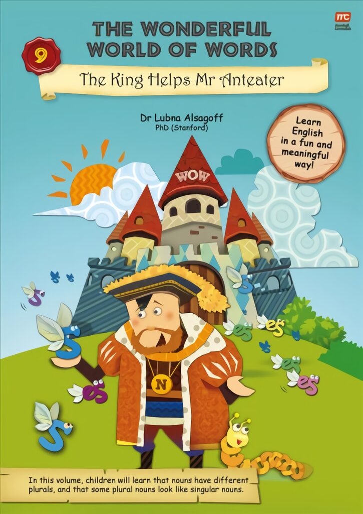Wonderful World of Words Volume 9: The King Helps Mr Anteater kaina ir informacija | Knygos mažiesiems | pigu.lt