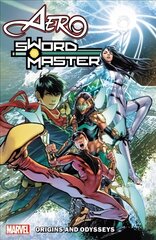 Aero & Sword Master: Origins And Odysseys kaina ir informacija | Fantastinės, mistinės knygos | pigu.lt