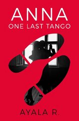 Anna - One Last Tango kaina ir informacija | Fantastinės, mistinės knygos | pigu.lt