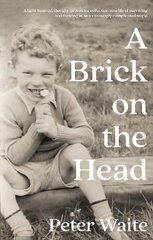 Brick on the Head цена и информация | Биографии, автобиогафии, мемуары | pigu.lt