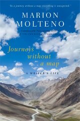 Journeys Without a Map: A Writer's Life цена и информация | Биографии, автобиогафии, мемуары | pigu.lt