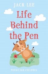 Life Behind the Pen kaina ir informacija | Poezija | pigu.lt