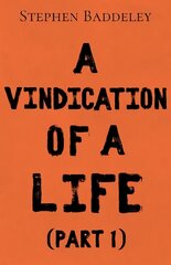 Vindication of a Life kaina ir informacija | Fantastinės, mistinės knygos | pigu.lt