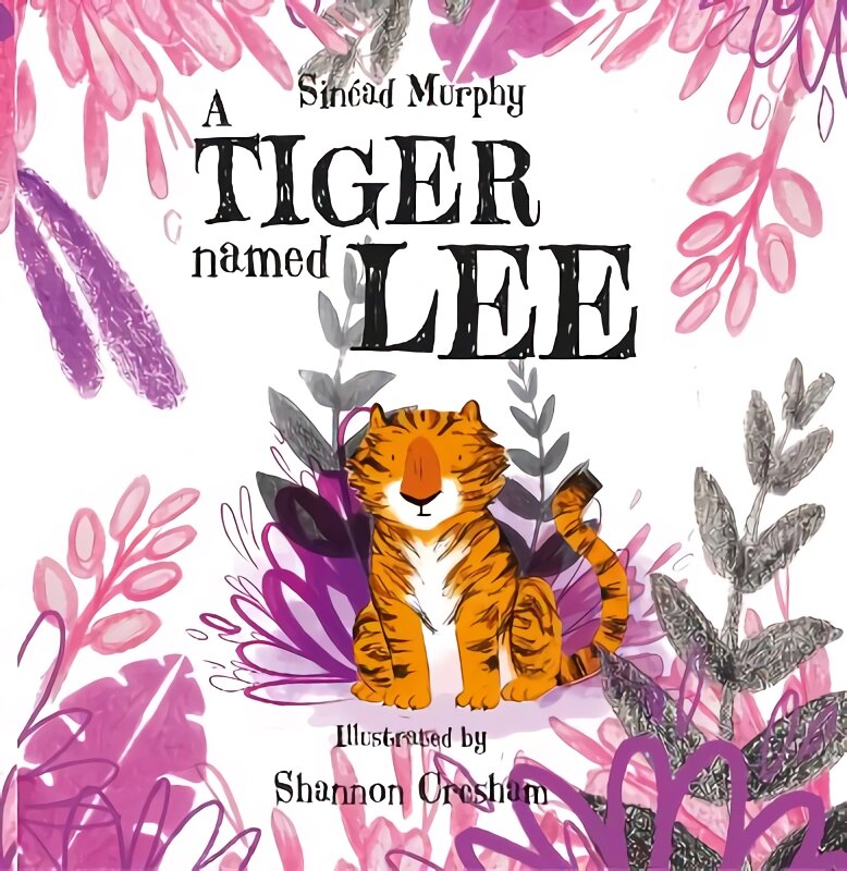 Tiger Named Lee цена и информация | Knygos mažiesiems | pigu.lt