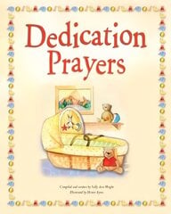Dedication Prayers kaina ir informacija | Dvasinės knygos | pigu.lt
