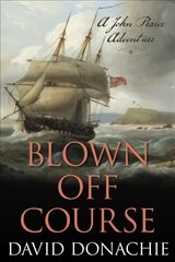 Blown Off Course: A John Pearce Adventure цена и информация | Фантастика, фэнтези | pigu.lt