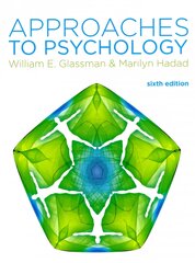 Approaches to Psychology 6th edition kaina ir informacija | Socialinių mokslų knygos | pigu.lt