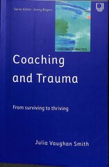 Coaching and Trauma kaina ir informacija | Socialinių mokslų knygos | pigu.lt