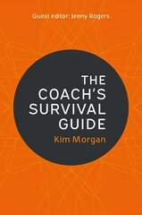 Coach's Survival Guide kaina ir informacija | Ekonomikos knygos | pigu.lt