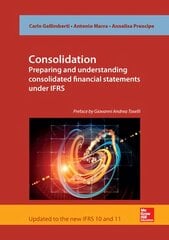 Consolidation. Preparing and Understanding Consolidated Financial Statements under IFRS kaina ir informacija | Ekonomikos knygos | pigu.lt