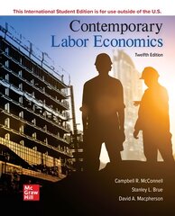 ISE Contemporary Labor Economics 12th edition kaina ir informacija | Ekonomikos knygos | pigu.lt