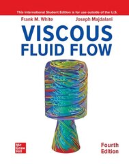 ISE Viscous Fluid Flow 4th edition kaina ir informacija | Socialinių mokslų knygos | pigu.lt