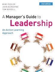 Manager's Guide to Leadership: An Action Learning Approach 2nd edition цена и информация | Книги по экономике | pigu.lt