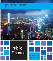 Public Finance, Global Edition: Global Edition 10th edition цена и информация | Книги по экономике | pigu.lt