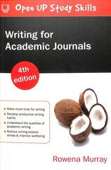 Writing for Academic Journals 4e 4th edition цена и информация | Книги по социальным наукам | pigu.lt