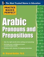 Practice Makes Perfect Arabic Pronouns and Prepositions цена и информация | Пособия по изучению иностранных языков | pigu.lt