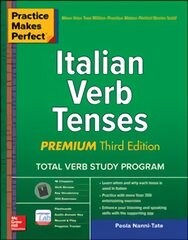 Practice Makes Perfect: Italian Verb Tenses, Premium Third Edition 3rd edition kaina ir informacija | Užsienio kalbos mokomoji medžiaga | pigu.lt