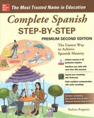 Complete Spanish Step-by-Step, Premium Second Edition 2nd edition цена и информация | Пособия по изучению иностранных языков | pigu.lt