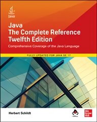 Java: The Complete Reference, Twelfth Edition 12th edition цена и информация | Книги по экономике | pigu.lt