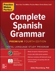 Practice Makes Perfect: Complete Spanish Grammar, Premium Fourth Edition 4th edition kaina ir informacija | Užsienio kalbos mokomoji medžiaga | pigu.lt