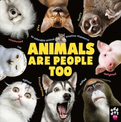 Animals Are People Too: An Adorable Animal Emotion Thesaurus цена и информация | Книги о питании и здоровом образе жизни | pigu.lt