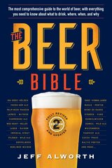 Beer Bible: Second Edition Second Edition, Revised, Second Edition, Revised kaina ir informacija | Receptų knygos | pigu.lt