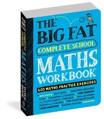 Big Fat Complete Maths Workbook (UK Edition): Studying with the Smartest Kid in Class цена и информация | Книги для подростков  | pigu.lt