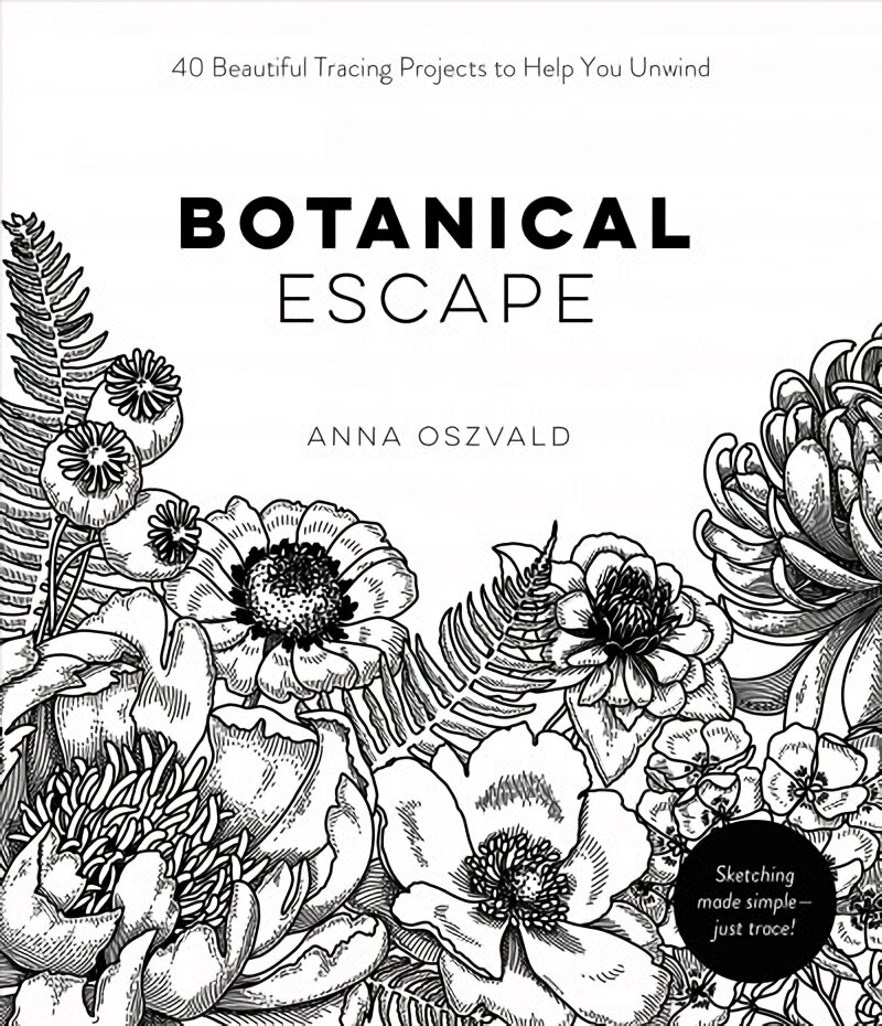 Botanical Escape: 40 Beautiful Tracing Projects to Help You Unwind kaina ir informacija | Knygos apie sveiką gyvenseną ir mitybą | pigu.lt