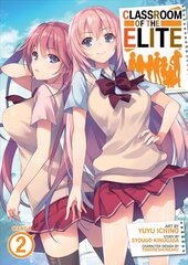 Classroom of the Elite (Manga) Vol. 2 цена и информация | Fantastinės, mistinės knygos | pigu.lt