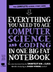 Everything You Need to Ace Computer Science and Coding in One Big Fat Notebook kaina ir informacija | Knygos paaugliams ir jaunimui | pigu.lt
