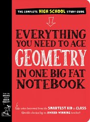 Everything You Need to Ace Geometry in One Big Fat Notebook цена и информация | Книги для подростков и молодежи | pigu.lt