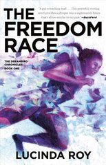 Freedom Race kaina ir informacija | Fantastinės, mistinės knygos | pigu.lt