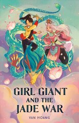 Girl Giant and the Jade War цена и информация | Книги для подростков и молодежи | pigu.lt